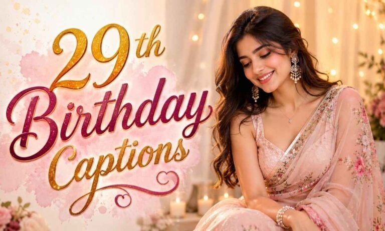 29th birthday captions