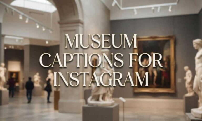 musium captions for instagram